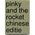 Pinky and the rocket Chinese editie