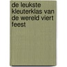 De leukste kleuterklas van de wereld viert feest by Ron Schroder