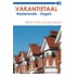 Vakantietaal Nederlands - Engels
