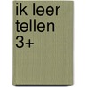 Ik leer tellen 3+ door Onbekend