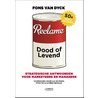 Reclame: dood of levend door Fons van Dyck