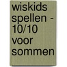 Wiskids spellen - 10/10 voor sommen by Unknown