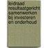 Leidraad resultaatgericht samenwerken bij investeren en onderhoud