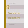 Voor die ene die lezen wil by Søren Kierkegaard