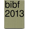 Bibf 2013 door Geert Lenaerts