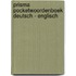 Prisma pocketwoordenboek Deutsch - Englisch