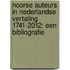 Noorse auteurs in Nederlandse vertaling 1741-2012: een bibliografie