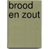 Brood en zout