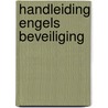 Handleiding Engels beveiliging door R.J. Riemens