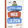 Otto-Jan zegt nee tegen lezen door Tommy Greenwald