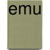 Emu by Sarah Eason