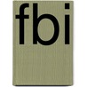 Fbi door Tim Weiner