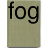 Fog door Frederic P. Miller