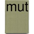 Mut