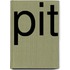 Pit