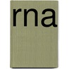 Rna by Ronald Cohn
