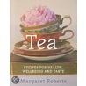 Tea door Margaret Roberts