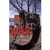 War by Dennis Foon