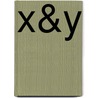 X&Y by Ronald Cohn
