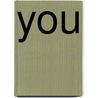 You by Martha Dunn-Strohecker