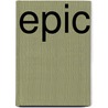 Epic by James L. Nicodem