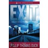 Exit door Phillip Thomas Duck