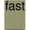 Fast by Sian Smith