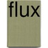 Flux