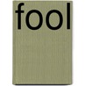 Fool door Frederick Dillen