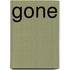 Gone