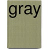 Gray door Pete Wentz
