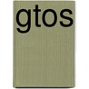 Gtos by Heather Moore Niver