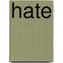 Hate