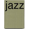 Jazz door Ronnie D. Lankford