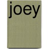 Joey by Authors Various