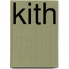 Kith door Jay Griffiths