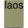 Laos door Vatthana Pholsena