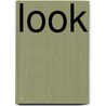 Look door Anne Marsh