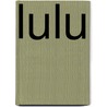 Lulu door Nicholas Wright