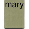 Mary door Vladimir Vladimirovich Nabokov