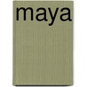 Maya door May Hayek Saleeby