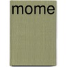 Mome by Gary Groth