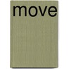 Move by Marjorie Lisovskis