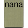 Nana door E. Zola