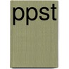 Ppst by The Educational Testing Service