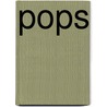Pops door Richard "Pete" Peterson