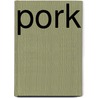 Pork door Katharine Rogers