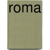 Roma by Richard Burdett