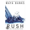 Rush door Maya Banks