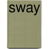 Sway by Jennifer Gibson